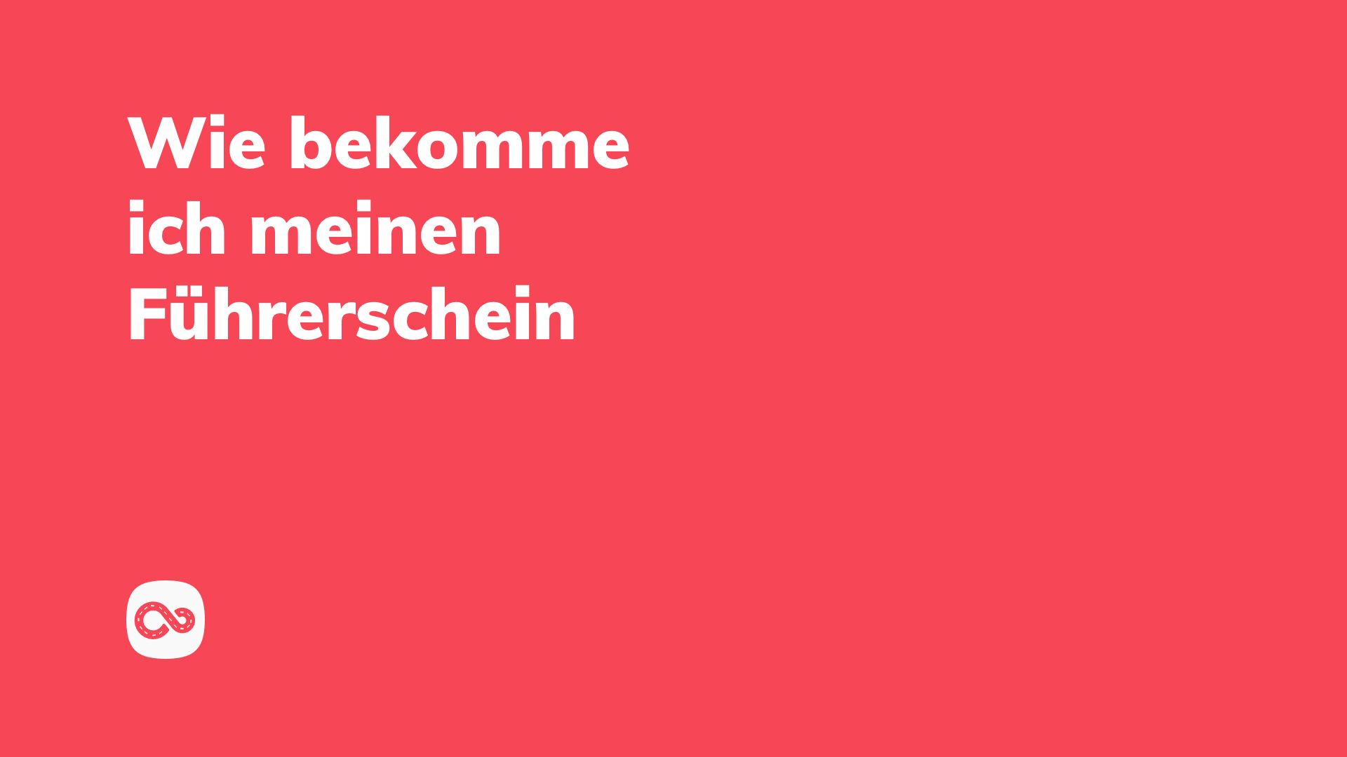 Wie bekomme ich meinen Führerschein